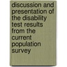 Discussion and Presentation of the Disability Test Results from the Current Population Survey door Terence McMenamin