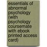 Essentials of Abnormal Psychology (with Psychology Coursemate with eBook Printed Access Card) door Vincent Mark Durand