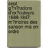Sept G�N�Rations D'Ex�Cuteurs 1688-1847: M�Moires Des Sanson Mis En Ordre