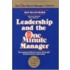 Leadership And The One Minute Manager: Increasing Effectiveness Through Situational Leadership