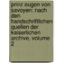 Prinz Eugen Von Savoyen: Nach Den Handschriftlichen Quellen Der Kaiserlichen Archive, Volume 2
