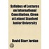 Syllabus of Lectures on International Conciliation, Given at Leland Stanford Junior University