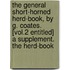 the General Short-Horned Herd-Book, by G. Coates. [Vol.2 Entitled] a Supplement. the Herd-Book