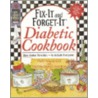 Fix-It And Forget-It Diabetic Cookbook: Slow-Cooker Favorites To Include Everyone! Gift Edition door Phyllis Pellman Good