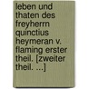 Leben Und Thaten Des Freyherrn Quinctius Heymeran V. Flaming Erster Theil. [Zweiter Theil. ...] door August Heinrich Julius Lafontaine