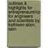 Outlines & Highlights For Entrepreneurship For Engineers And Scientists By Kathleen Allen, Isbn