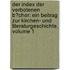 Der Index Der Verbotenen B�Cher: Ein Beitrag Zur Kirchen- Und Literaturgeschichte, Volume 1