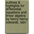 Outlines & Highlights For Differential Equations And Linear Algebra By Henry Henry Edwards, Isbn