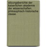 Sitzungsberichte der kaiserlichen Akademie der Wissenschaften. Philosophisch-Historische Classe. by Österreichische Akademie Der Wissenschaften