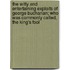 The Witty and Entertaining Exploits of George Buchanan; Who Was Commonly Called, the King's Fool