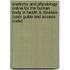 Anatomy and Physiology Online for the Human Body in Health & Disease (User Guide and Access Code)