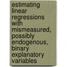 Estimating Linear Regressions with Mismeasured, Possibly Endogenous, Binary Explanatory Variables by Mark A. Loewenstein