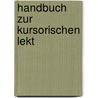 Handbuch zur kursorischen Lekt door Johann Georg Friedrich Leun