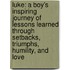 Luke: A Boy's Inspiring Journey of Lessons Learned Through Setbacks, Triumphs, Humility, and Love