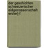 Der Geschichten Schweizerischer Eidgenossenschaft Erster[-f