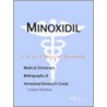 Minoxidil - A Medical Dictionary, Bibliography, And Annotated Research Guide To Internet References by Icon Health Publications