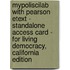 MyPoliSciLab with Pearson etext - Standalone Access Card - for Living Democracy, California Edition