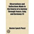 Observations And Reflections Made In The Course Of A Journey Through France, Italy, And Germany (1)