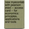 New Myeconlab with Pearson Etext -- Access Card -- For Economics: Principles, Applications and Tools by Steven Sheffrin