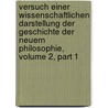 Versuch Einer Wissenschaftlichen Darstellung Der Geschichte Der Neuern Philosophie, Volume 2, Part 1 by Johann Eduard Erdmann