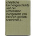 Christliche Kirchengeschichte Seit Der Reformation (fortgesetzt Von Heinrich Gottlieb Tzschirner.)...