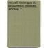 Recueil Historique Du Boulonnais: (Notices, Articles, Ͽ