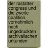 Der Rastatter Congress und die zweite Coalition. Vornehmlich nach ungedruckten archivalischen Urkunden door Huffer