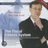 The Fiscal Fitness System: Understanding Balance Sheets, Income Statements, And Cash Flow [With Cdrom]