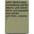 Adolf Diesterweg: Darstellung Seines Lebens Und Seiner Lehre Und Auswahl Aus Scinen Schriften, Volume 1