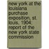 New York At The Louisiana Purchase Exposition, St. Louis, 1904; Report Of The New York State Commission