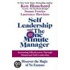Self Leadership And The One Minute Manager: Increasing Effectiveness Through Situational Self Leadership