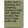 Skillful Level 1. Listening And Speaking. Teacher's Book With Digibook Access, Key And 2 Class Audio-cds door Pete Sharma