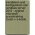 Installieren und Konfigurieren von Windows Server 2012 - Original Microsoft Praxistraining (Buch + E-Book)