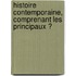 Histoire Contemporaine, Comprenant Les Principaux Ͽ