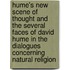 Hume's New Scene of Thought and the Several Faces of David Hume in the Dialogues Concerning Natural Religion