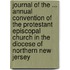 Journal Of The ... Annual Convention Of The Protestant Episcopal Church In The Diocese Of Northern New Jersey