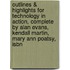 Outlines & Highlights For Technology In Action, Complete By Alan Evans, Kendall Martin, Mary Ann Poatsy, Isbn