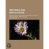 Records And Reflections; Selected From Her Writings During Half A Century, April 3Rd, 1840 To April 3Rd, 1890
