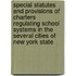Special Statutes and Provisions of Charters Regulating School Systems in the Several Cities of New York State
