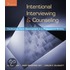 Intentional Interviewing & Counseling: Facilitating Client Development In A Multicultural Society [With Cdrom]