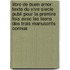 Libro De Buen Amor: Texte Du Xive Siecle Publi Pour La Premire Fois Avec Les Leons Des Trois Manuscrits Connus