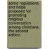 Some Regulations and Helps Proposed for Promoting Religious Conversation Among Christians. the Second Edition.