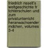 Friedrich Nsselt's Weltgeschichte Fr Tchterschulen Und Zum Privatunterricht Heranwachsender Mdchen, Volumes 3-4