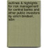 Outlines & Highlights For Risk Management For Central Banks And Other Public Investors By Ulrich Bindseil, Isbn