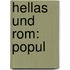 Hellas Und Rom: Popul
