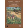 Melhorar a Nutricao Atraves Das Hortas Familiares: Modulo de Formacao Destinado a Tecnicos de Extensao Em Africa by Food and Agriculture Organization of the