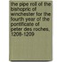 The Pipe Roll of the Bishopric of Winchester for the Fourth Year of the Pontificate of Peter Des Roches, 1208-1209