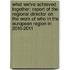 What We've Achieved Together: Report of the Regional Director on the Work of Who in the European Region in 2010-2011