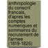 Anthropologie Du Conscrit Francais, D'Apres Les Comptes Numeriques Et Sommaires Du Recrutement de L'Armee (1819-1826)