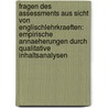 Fragen Des Assessments Aus Sicht Von Englischlehrkraeften: Empirische Annaeherungen Durch Qualitative Inhaltsanalysen door Sylke Bakker